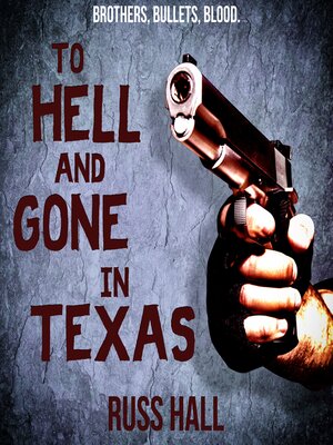 cover image of To Hell and Gone in Texas